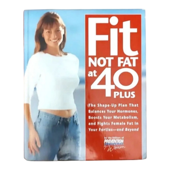 Fit Not Fat at 40 Plus Prevention Health Books for Women 2002 HC NF Vintage Diet - Picture 1 of 5
